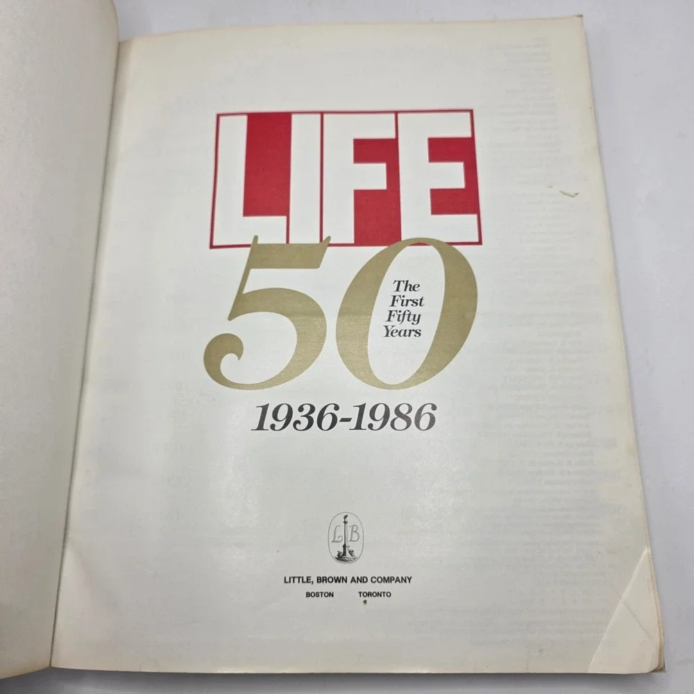 LIFE The First Fifty Years 1936-1986 Book Softcover 50th Anniversary Photography